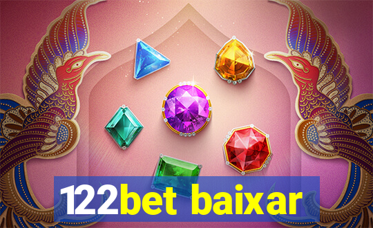 122bet baixar